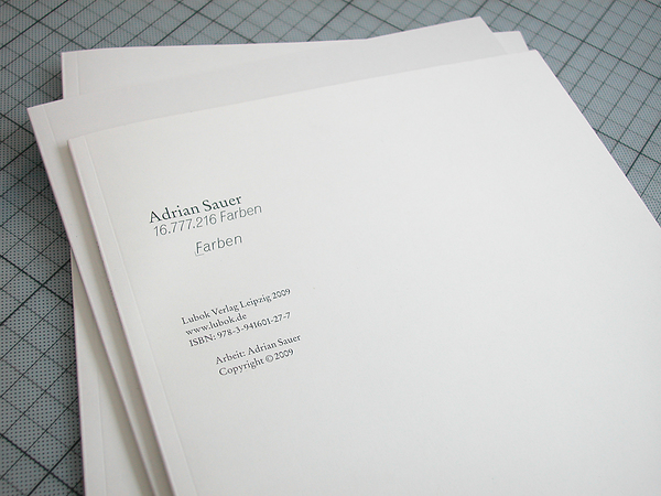 Adrian Sauer, 16.777.216 Farben Band 1 bis Band 3 